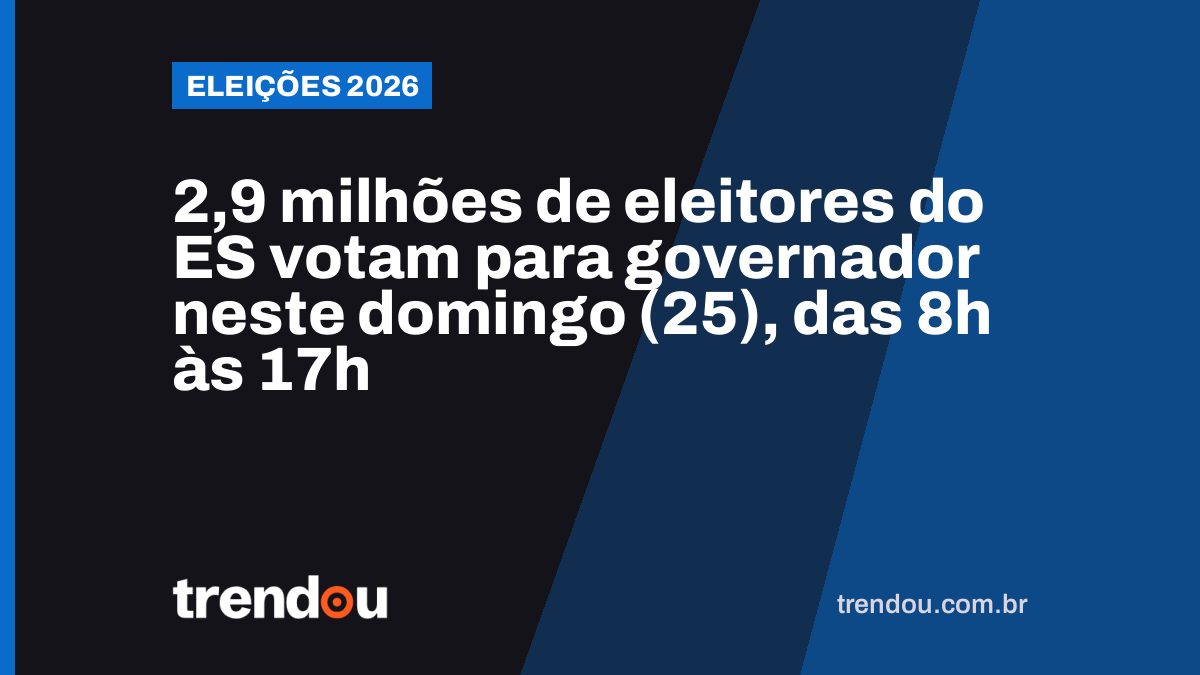 2,9 milhões de eleitores do ES votam para governador neste domingo (25), das 8h às 17h