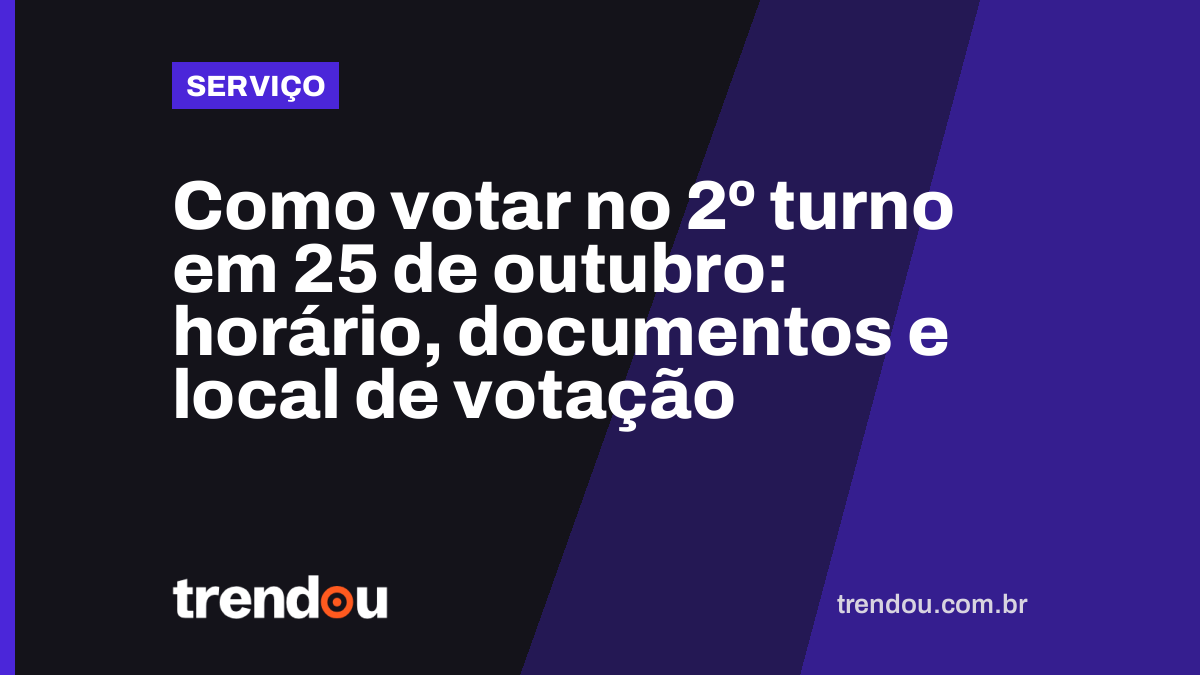 Como votar no 2º turno em 25 de outubro: horário, documentos e local de votação