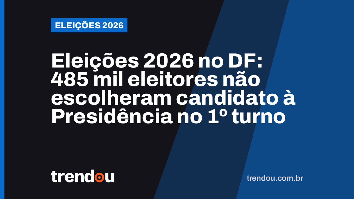 Eleições 2026 no DF: 485 mil eleitores não escolheram candidato à Presidência no 1º turno