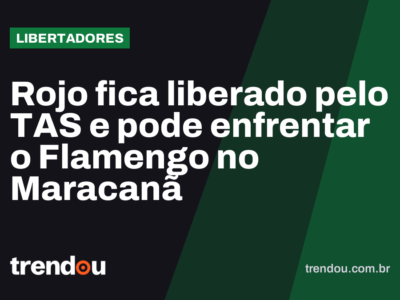 Rojo fica liberado pelo TAS e pode enfrentar o Flamengo no Maracanã