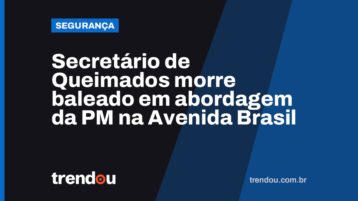 Secretário de Queimados morre baleado em abordagem da PM na Avenida Brasil