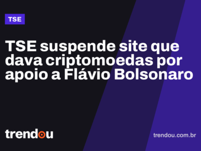 TSE suspende site que dava criptomoedas por apoio a Flávio Bolsonaro