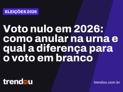 Voto nulo em 2026: como anular na urna e qual a diferença para o voto em branco